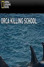 Watch National Geographic Wild Orca Killing School Vodly