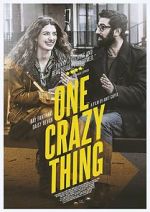Watch One Crazy Thing Vodly