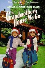 Watch To Grandmother's House We Go Vodly