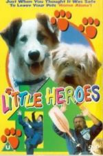 Watch Little Heroes Vodly