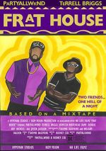 Watch Frat House: A College Party Movie Vodly