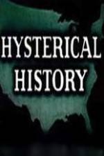 Watch Hysterical History Vodly