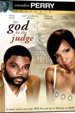 Watch Let God Be the Judge Vodly