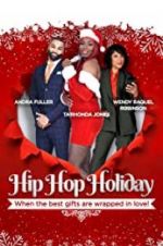 Watch Hip Hop Holiday Vodly