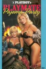 Watch Playboy: Playmate Pajama Party Vodly