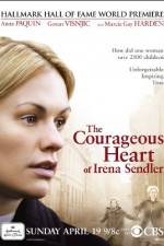 Watch The Courageous Heart of Irena Sendler Vodly