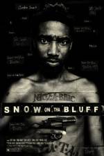 Watch Snow on Tha Bluff Vodly