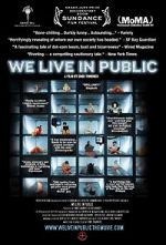 Watch We Live in Public Vodly