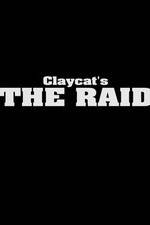 Watch Claycat's the Raid Vodly