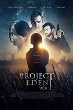 Watch Project Eden Vol I Vodly