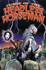 Watch Curse of the Headless Horseman Vodly