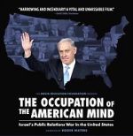 Watch The Occupation of the American Mind Vodly