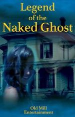 Watch Legend of the Naked Ghost Vodly