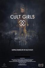 Watch Cult Girls Vodly