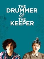 Watch The Drummer and the Keeper Vodly