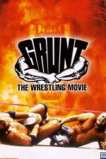 Watch Grunt The Wrestling Movie Vodly