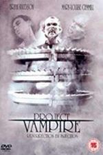 Watch Project Vampire Vodly