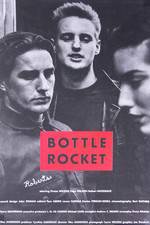 Watch Bottle Rocket Vodly