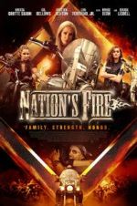 Watch Nation\'s Fire Vodly