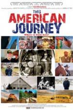 Watch This American Journey Vodly