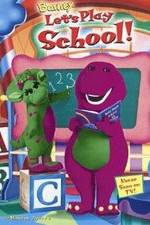 Watch Barney: Let's Play School! Vodly