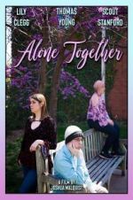 Watch Alone Together Vodly