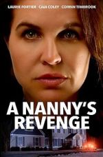 Watch A Nanny's Revenge Vodly