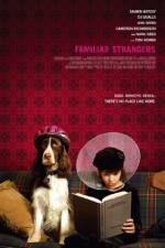 Watch Familiar Strangers Vodly