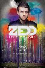 Watch Zedd True Colors Vodly