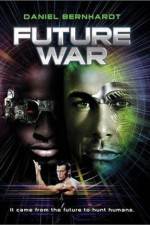 Watch Future War Vodly