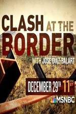 Watch Clash at the Border Vodly