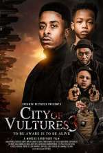 Watch City of Vultures 3 Vodly