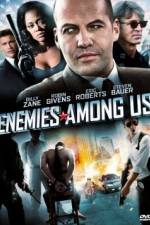 Watch Enemies Among Us Vodly