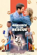 Watch Romance to the Rescue Vodly