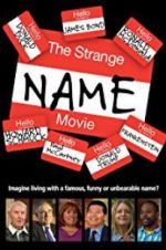 Watch The Strange Name Movie Vodly