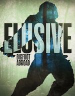 Watch Elusive Bigfoot Abroad Vodly