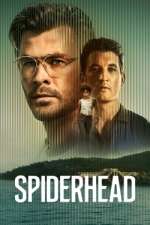 Watch Spiderhead Vodly