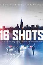 Watch 16 Shots Vodly