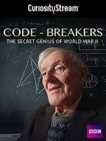 Watch Code-Breakers: Bletchley Park\'s Lost Heroes Vodly