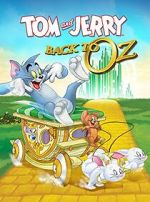 Watch Tom and Jerry: Back to Oz Vodly