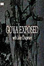 Watch Goya Exposed with Jake Chapman Vodly