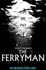 Watch The Ferryman Vodly