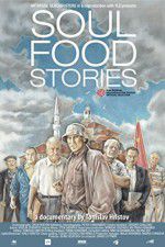 Watch Soul Food Stories Vodly