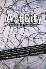 Watch Art City 1 Making It In Manhattan Vodly