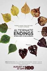 Watch Alternate Endings: Six New Ways to Die in America Vodly