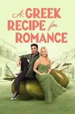 Watch A Greek Recipe for Romance Vodly