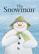 Watch The Snowman (TV Short 1982) Vodly