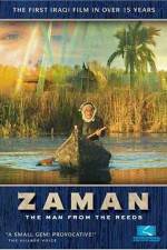 Watch Zaman: The Man from the Reeds Vodly