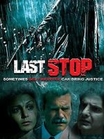 Watch Last Stop Vodly