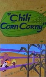 Watch Chili Corn Corny Vodly